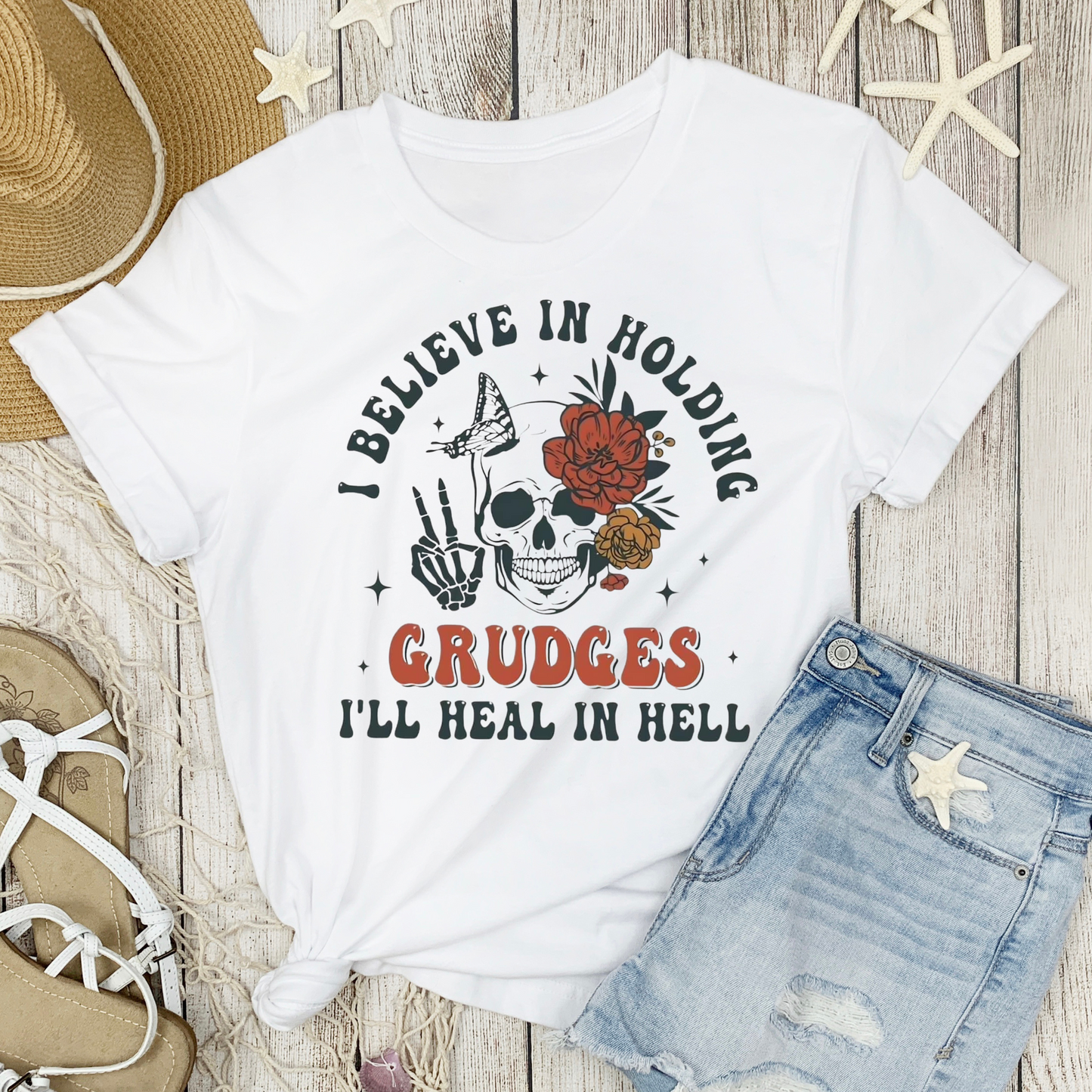 I believe in holding grudges T-Shirt