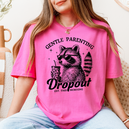 Gentle parenting dropout T-Shirt
